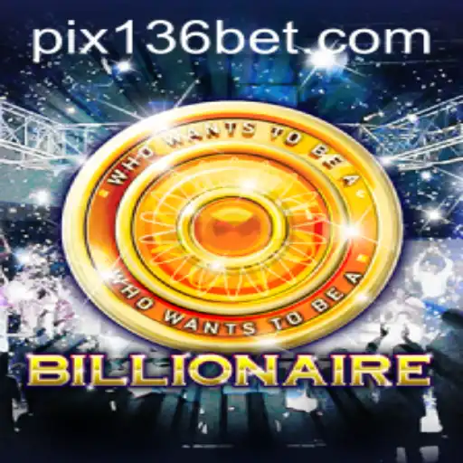 Billionaire: Dominando a Estratégia e Emoção na Plataforma 136bet